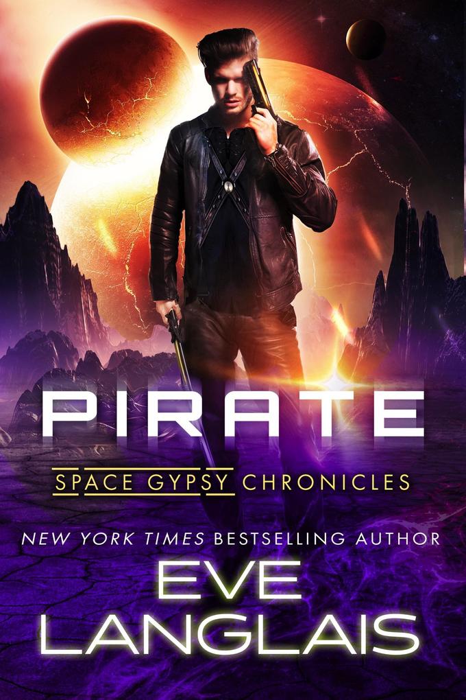 Pirate (Space Gypsy Chronicles #1)