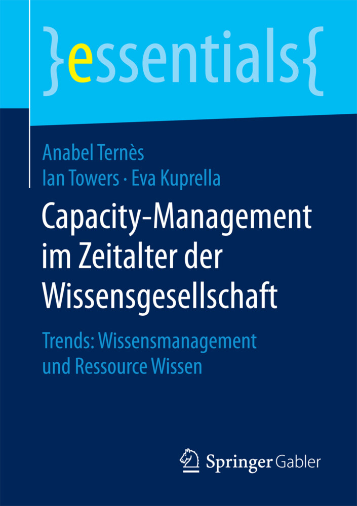 Capacity-Management im Zeitalter der Wissensgesellschaft