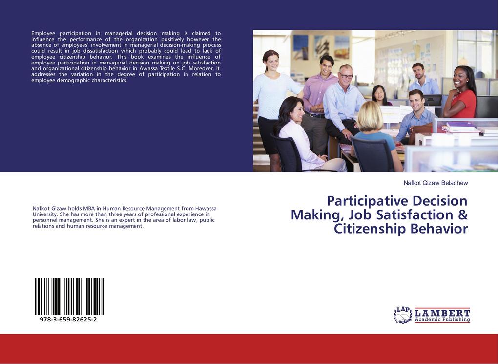 Participative Decision Making Job Satisfaction & Citizenship Behavior