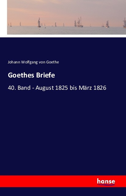Goethes Briefe