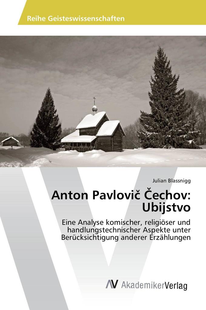 Anton Pavlovi echov: Ubijstvo