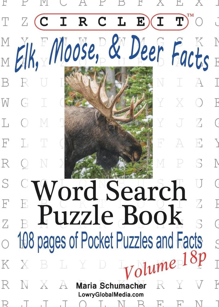 Circle It Elk Moose and Deer Facts Pocket Size Word Search Puzzle Book