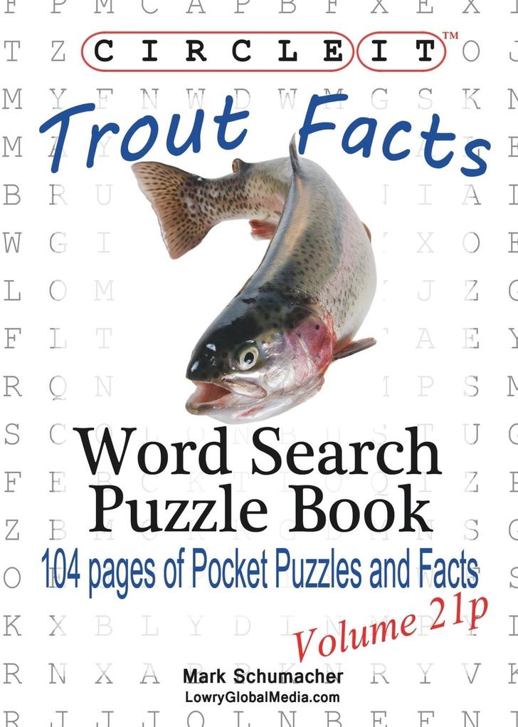 Circle It Trout Facts Pocket Size Word Search Puzzle Book