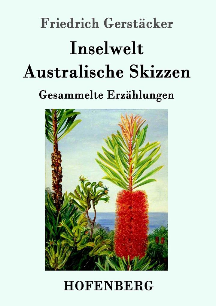 Image of Inselwelt. Australische Skizzen