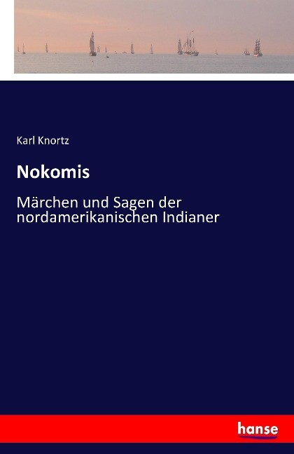 Nokomis - Karl Knortz