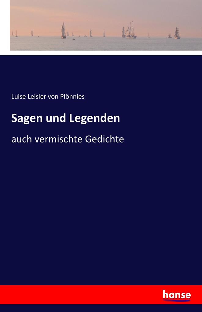 Sagen und Legenden