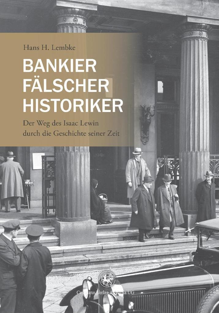 Bankier Fälscher Historiker