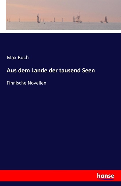 Aus dem Lande der tausend Seen