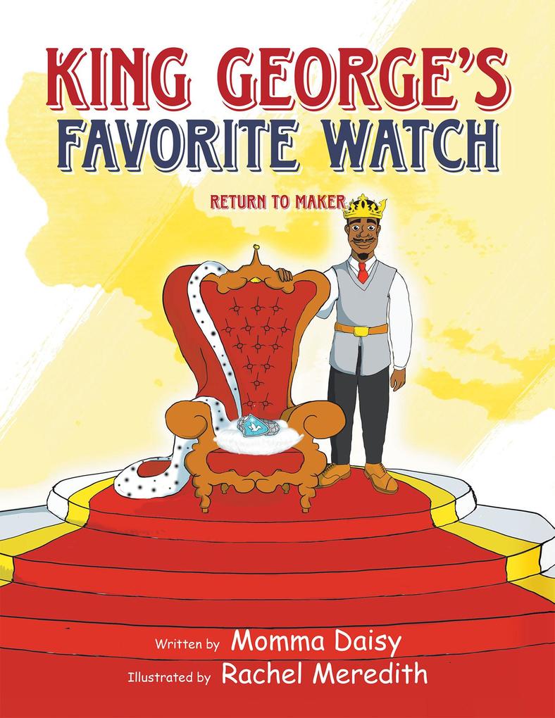 King George‘s Favorite Watch