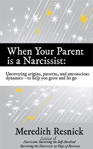 When Your Parent Is a Narcissist