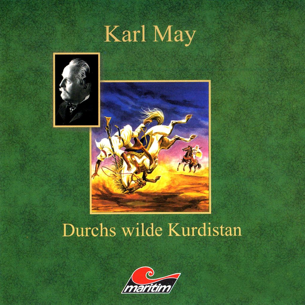 Karl May Durchs wilde Kurdistan