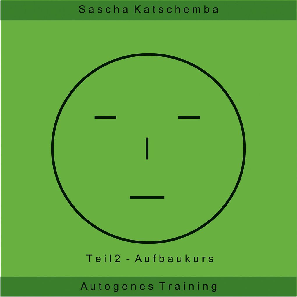 Autogenes Training - Teil 2