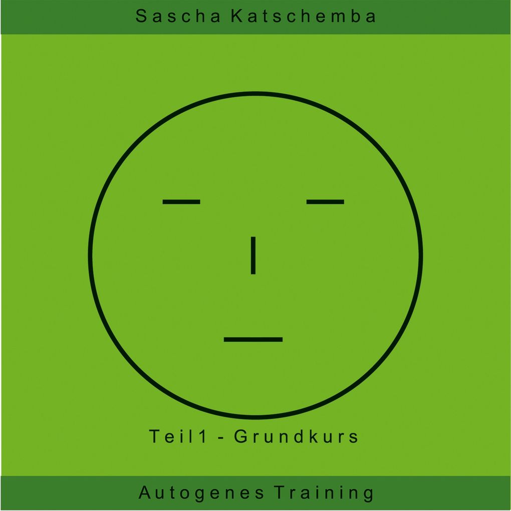 Autogenes Training - Teil 1