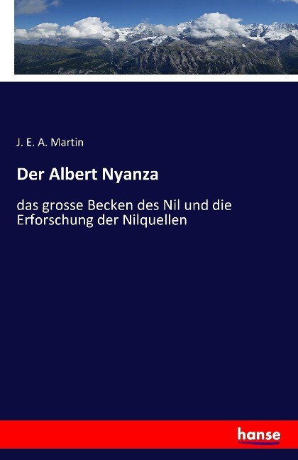 Der Albert Nyanza - J. E. A. Martin