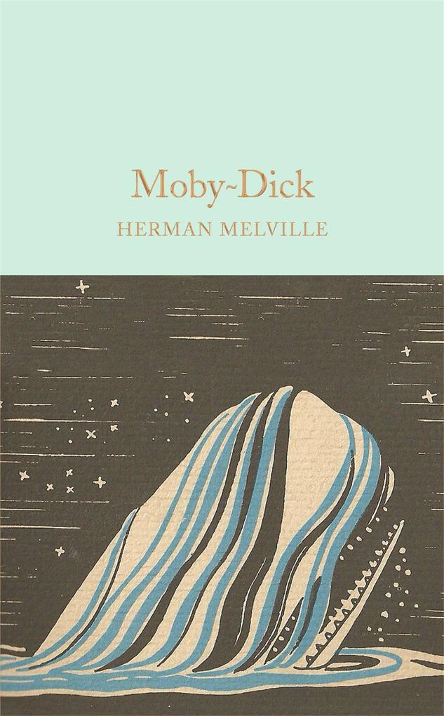 Pan Macmillan Moby Dick Buch Englisch Hardcover 768 Seiten