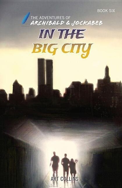 In the Big City (Adventures of Archibald and Jockabeb)