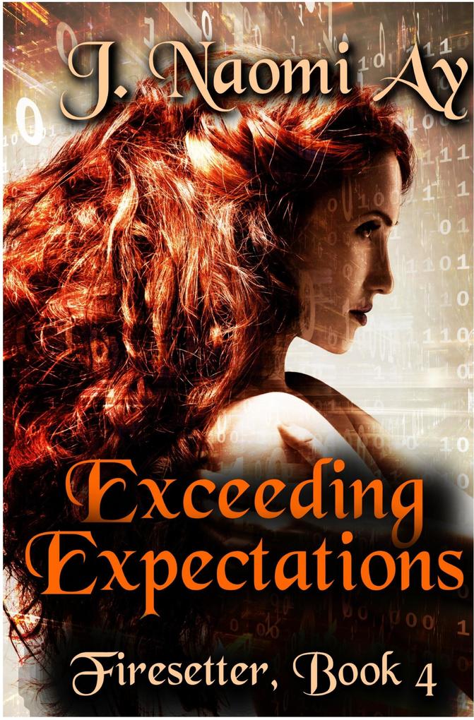Exceeding Expectations (Firesetter #4)