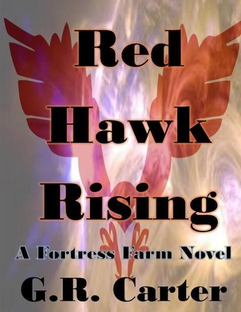 Fortress Farm - Red Hawk Rising