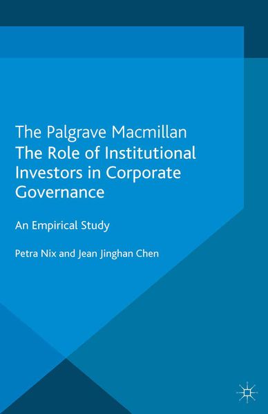 The Role of Institutional Investors in Corporate Governance