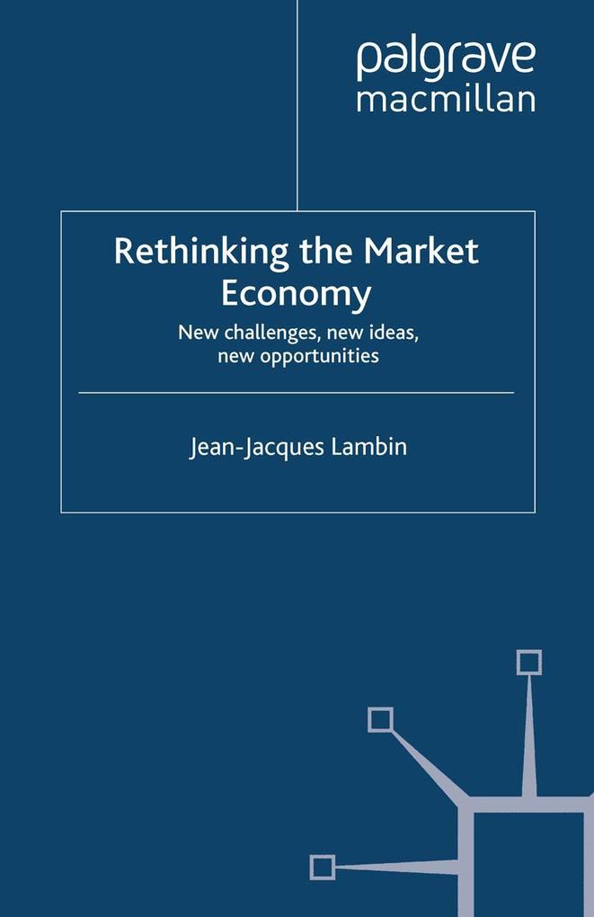 Rethinking the Market Economy