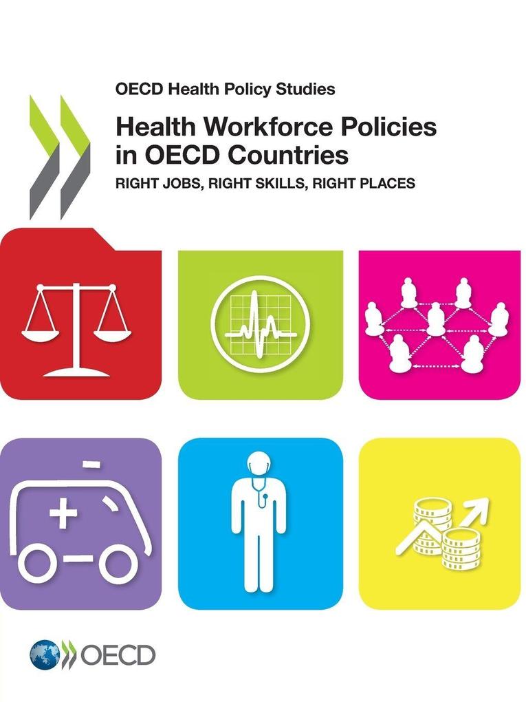 Health Workforce Policies in OECD Countries