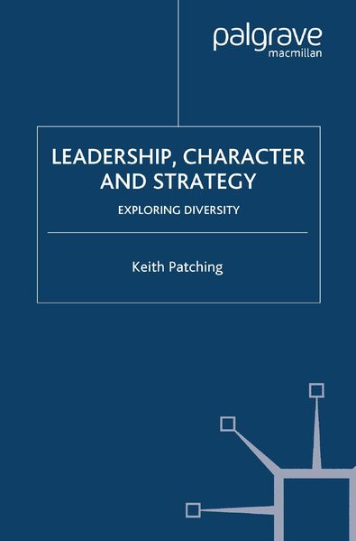 Leadership Character and Strategy