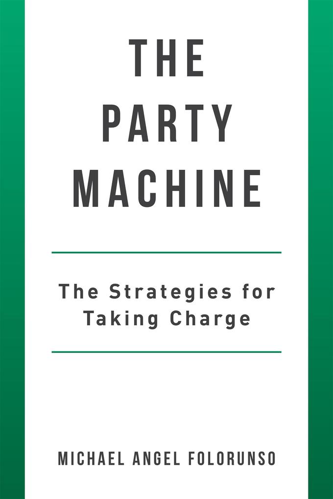 The Party Machine