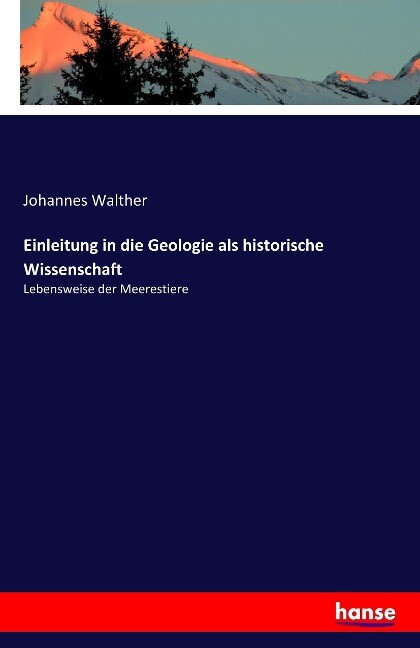 Einleitung in die Geologie als historische Wissenschaft