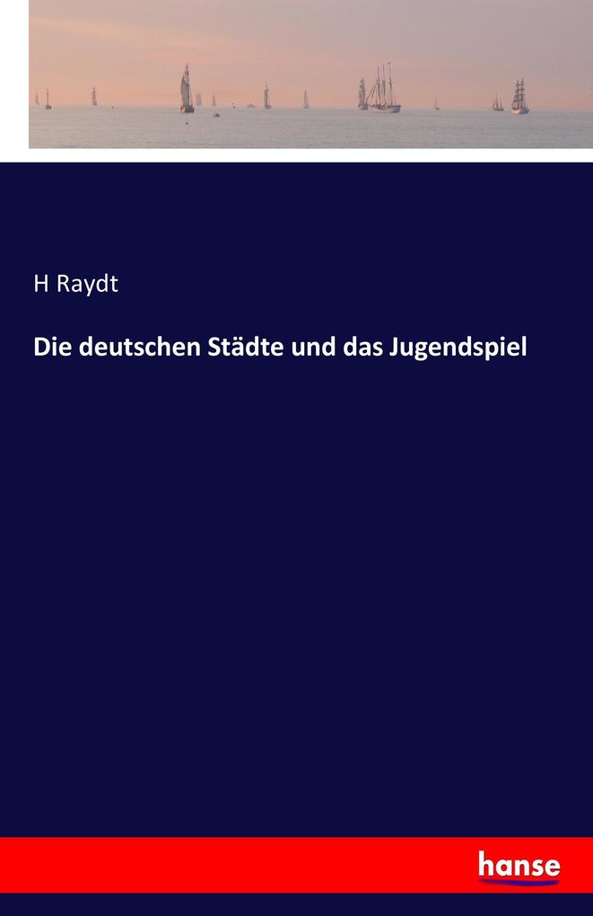 Die deutschen Städte und das Jugendspiel