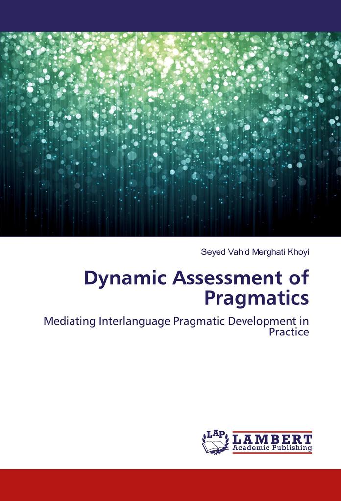 Dynamic Assessment of Pragmatics