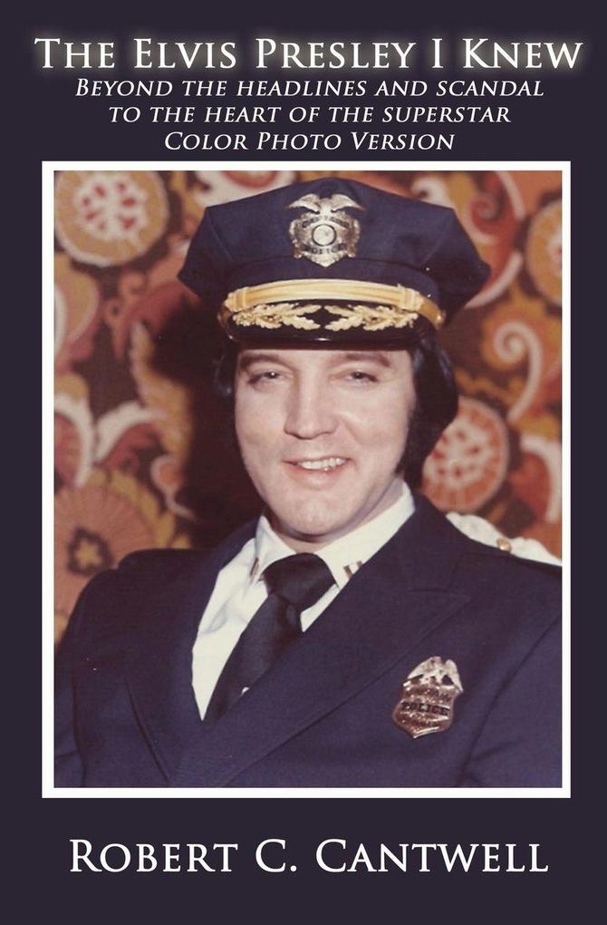 5 Prince Publishing and Books Llc The Elvis Presley I Knew