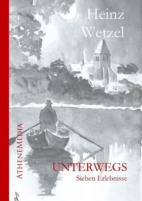 Image of Unterwegs. Sieben Erlebnisse