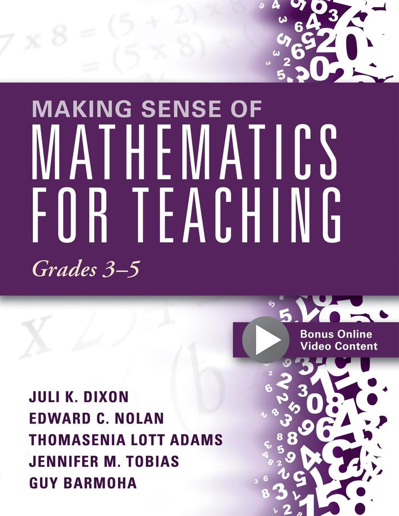 Making Sense of Mathematics for Teaching Grades 3-5