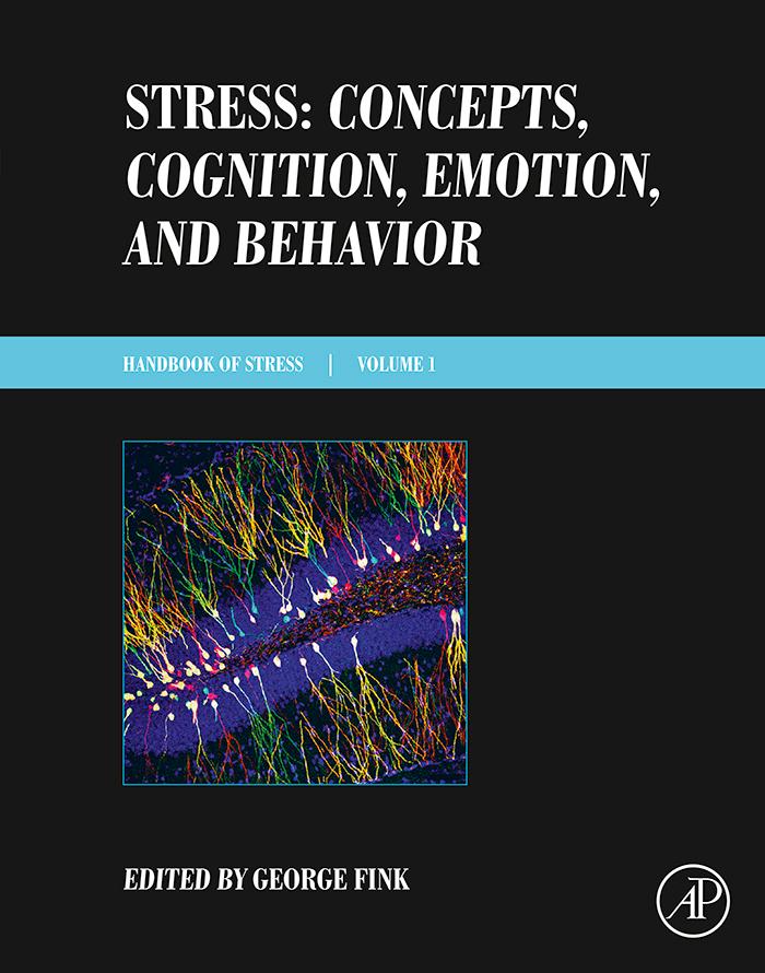 Stress: Concepts Cognition Emotion and Behavior