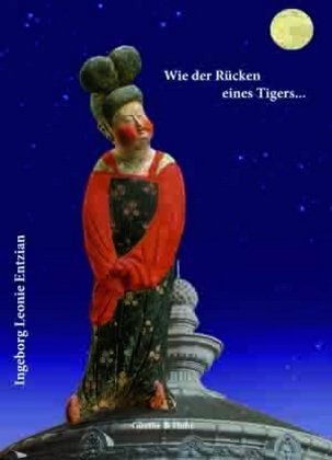 Image of Wie der Rücken eines Tigers...