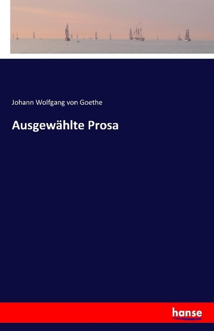 Ausgewählte Prosa