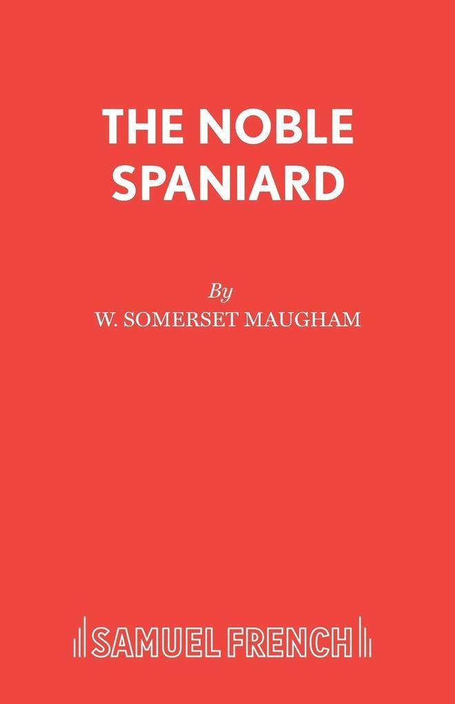 The Noble Spaniard