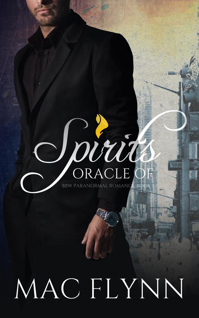 Oracle of Spirits #5 (BBW Paranormal Romance)