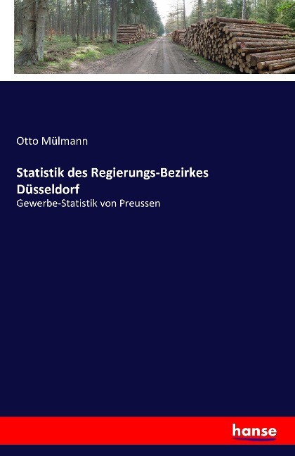 Statistik des Regierungs-Bezirkes Düsseldorf
