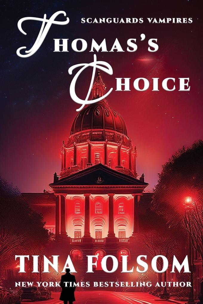 Thomas's Choice (Scanguards Vampires #8)