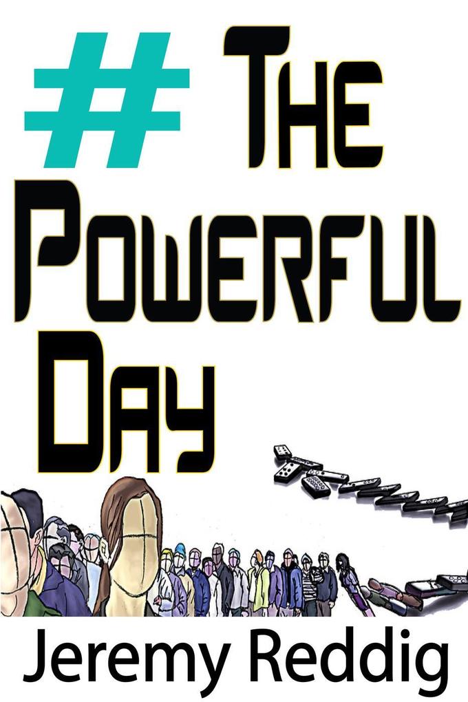 #ThePowerfulDay (The Powerful Day #1)