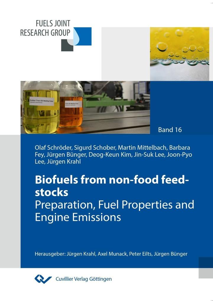 Biofuels from non-food feed-stocks. Preparation Fuel Properties and Engine Emissions Final Report