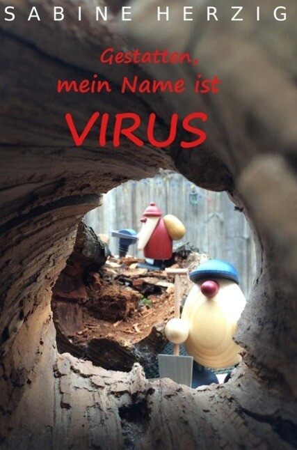 Gestatten mein Name ist Virus