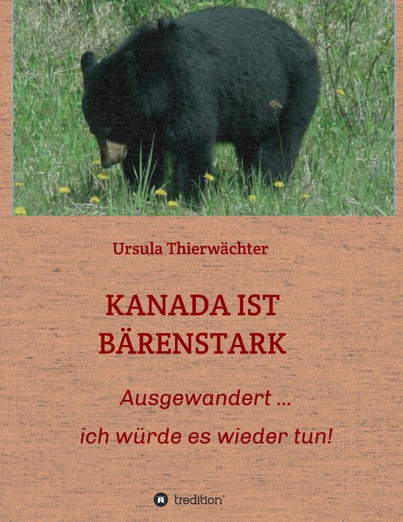 KANADA IST BÄRENSTARK