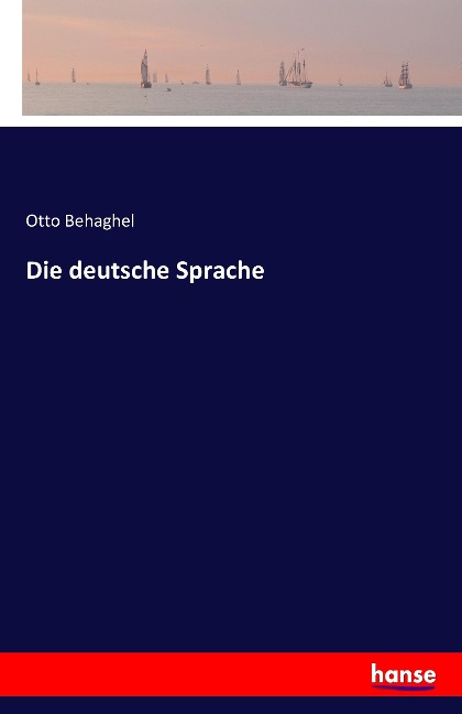 Die deutsche Sprache