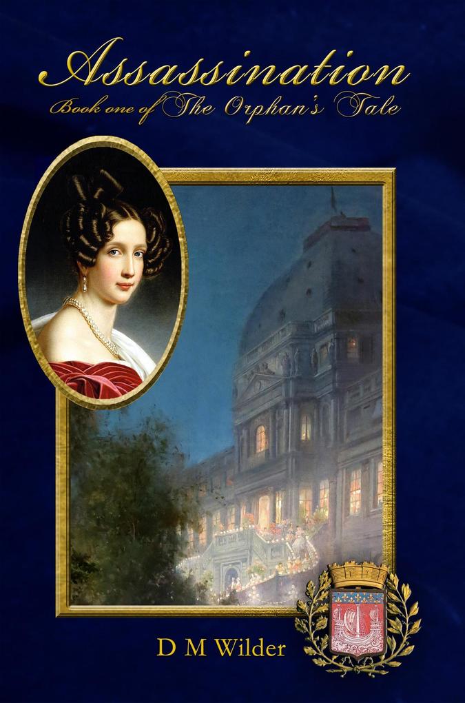 Assassination (The Orphan's Tale #1)