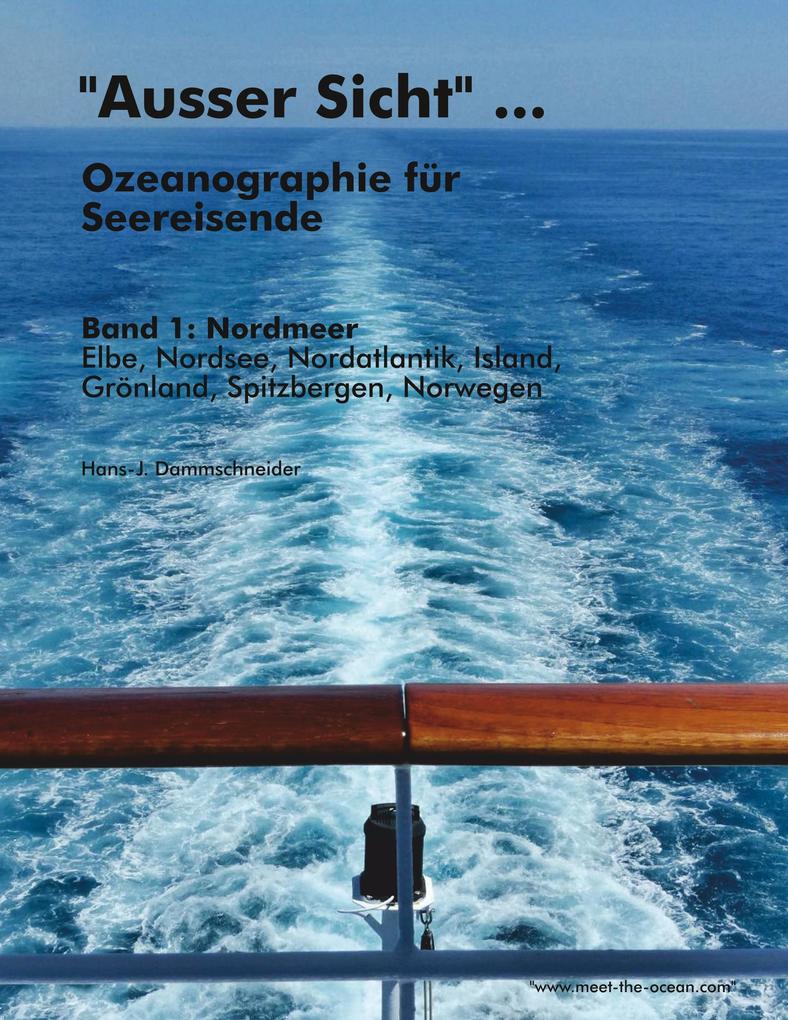 Ausser Sicht ... Ozeanographie für Seereisende
