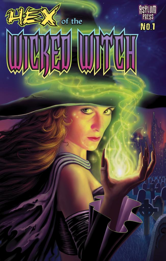Hex of The Wicked Witch #1