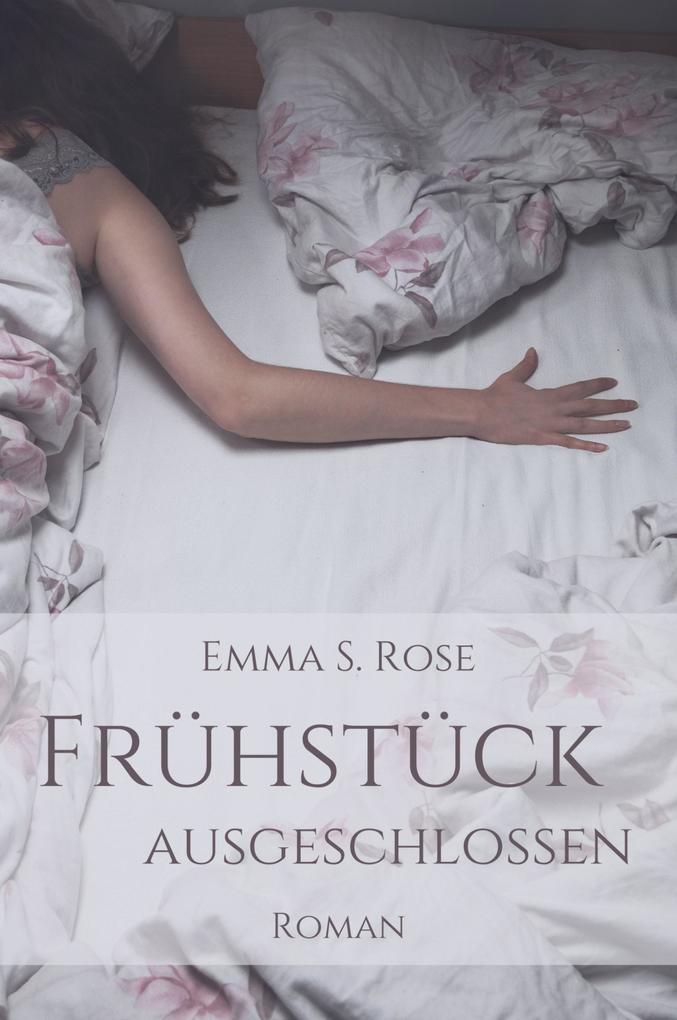 Frühstück ausgeschlossen