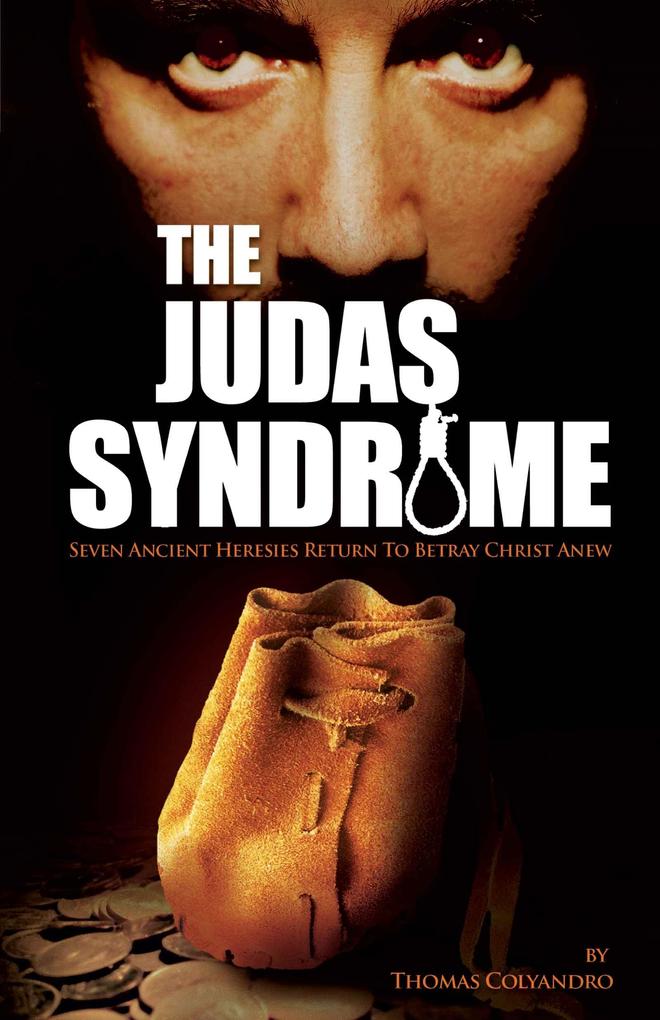 Judas Syndrome